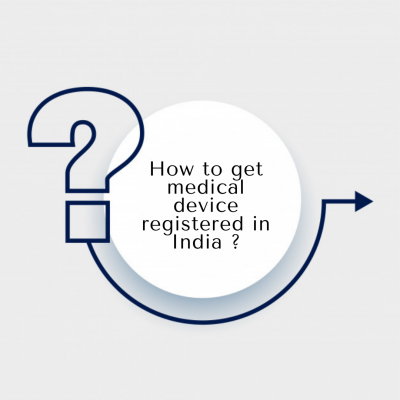 如何在印度注册医疗设备?