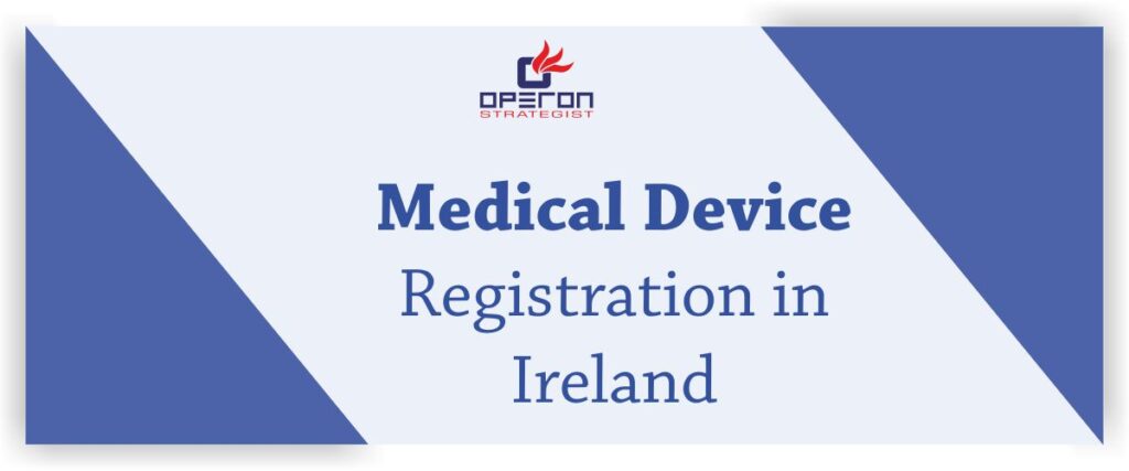 医疗设备注册in Ireland