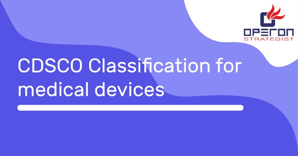 CDSCO医疗器械分类