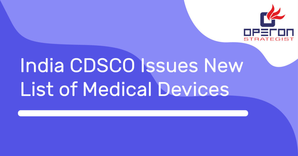 印度CDSCO发布新的医疗设备清单